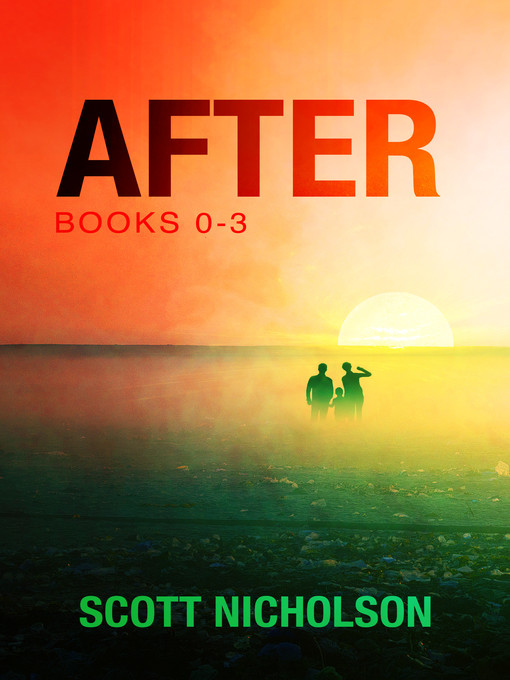 Title details for After Series Box Set by Scott Nicholson - Available